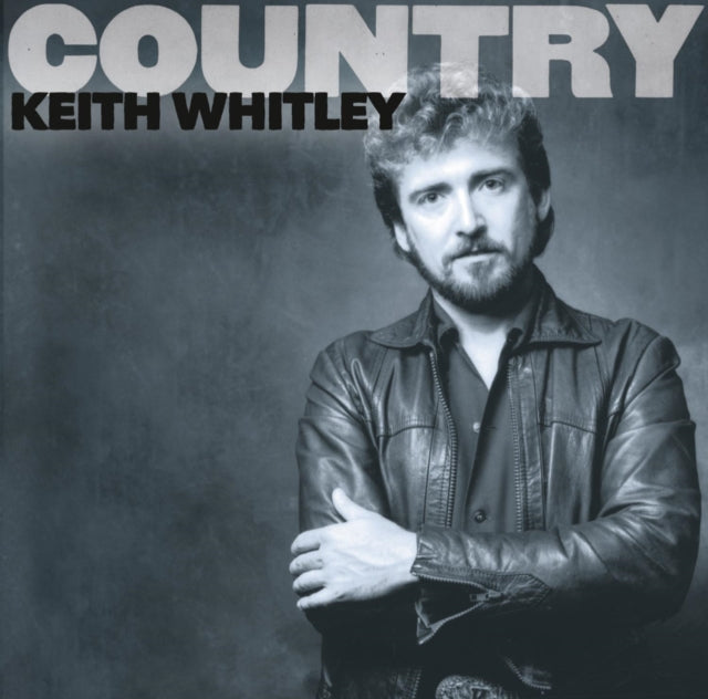 Keith Whitley - Country: Keith Whitley (CD)