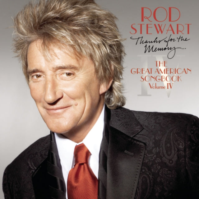 Rod Stewart - Thanks For The Memory: Great American Songbook 4 (CD)