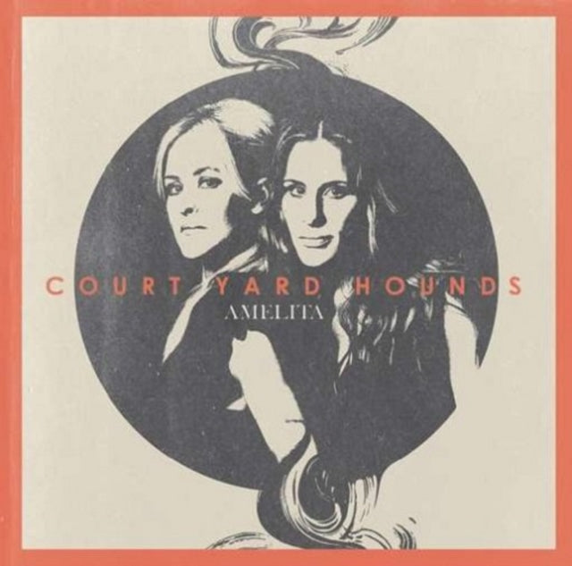 Court Yard Hounds - Amelita (CD)