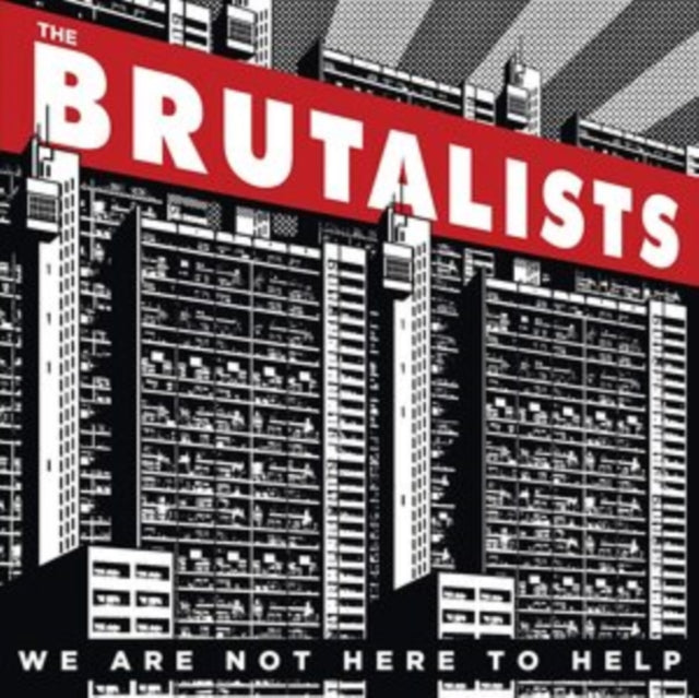 Brutalists - We Are Not Here To Help (Reissue/Limited) (Vinyl) (US Import)