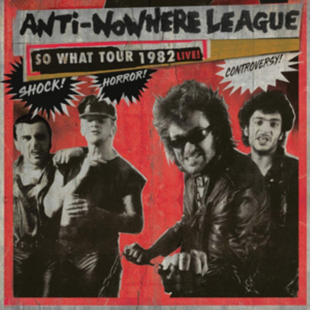 Anti-Nowhere League - So What Tour 1982 Live! (Vinyl) (US Import)