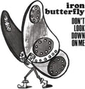 Iron Butterfly - Don't Look Down On Me (Vinyl Single) (US Import)