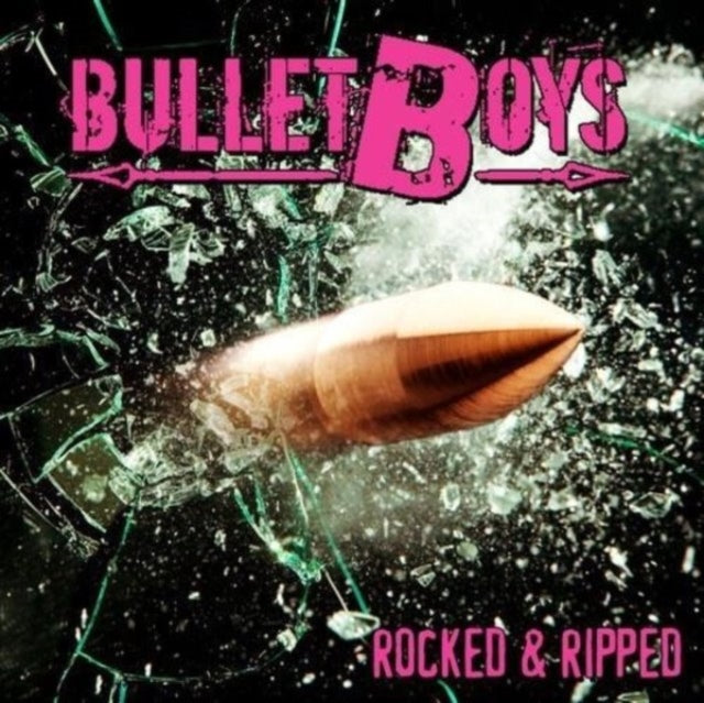 Bulletboys - Rocked & Ripped (CD)