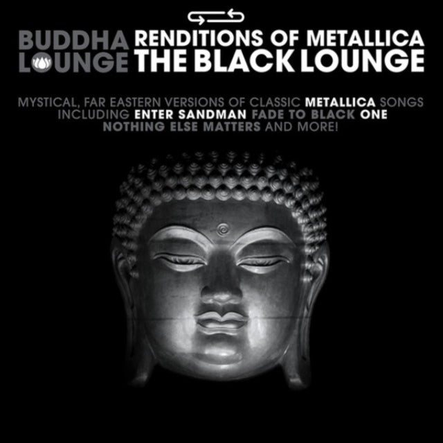 Buddha Lounge Renditions Of Metallica - Buddha Lounge Renditions Of Metallica (CD)