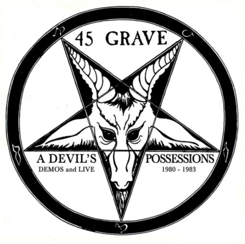 45 Grave - Devil's Possessions - Demos & Live 1980-1983 (CD) (US Import)