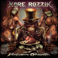 Kore Rozzik - Vengeance Overdrive (Red/Black Splatter Vinyl) (Vinyl) (US Import)