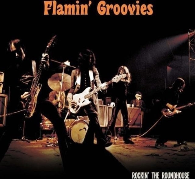 Flamin' Groovies - Rockin' The Roundhouse (Orange Vinyl) (Vinyl) (US Import)