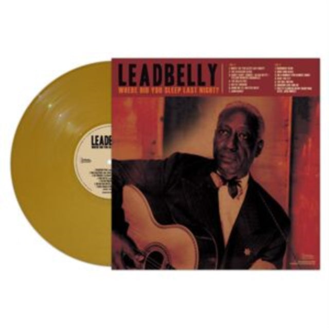 Leadbelly - Where Did You Sleep Last Night? (Gold Vinyl) (Vinyl) (US Import)