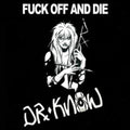 Dr. Know - Fuck Off & Die (Red Vinyl) (Vinyl) (US Import)
