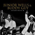 Junior Wells; Buddy Guy - Chicago Hustle '82 (CD)