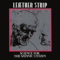 Leaether Strip - Science For The Satanic Citizen (Silver Vinyl) (Vinyl) (US Import)