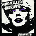 Glenn Danzig - Who Killed Marilyn? (Black & White / Purple Vinyl/Reissue) (Vinyl) (US Import)