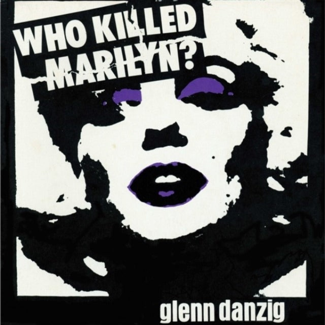 Glenn Danzig - Who Killed Marilyn? (White/Purple/Black Splatter Vinyl/Reissue) (Vinyl) (US Import)
