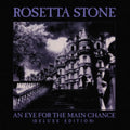 Rosetta Stone - An Eye For The Main Chance (2CD/DELUXE Edition) (CD)