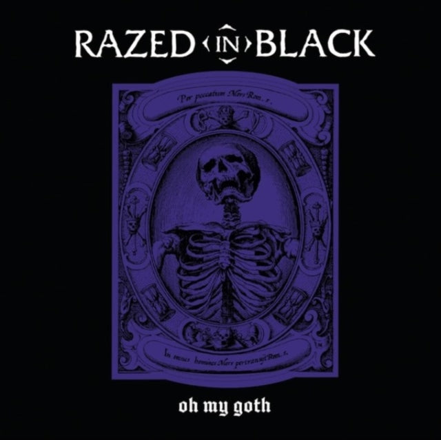 Razed In Black - Oh My Goth (Purple Black Splatter Vinyl) (Vinyl) (US Import)
