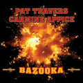 Pat Travers / Carmine Appice - Bazooka (CD)