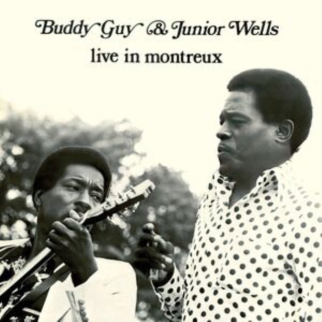 Buddy Guy & Junior Wells - Live In Montreux (Remaster) (CD)