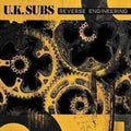 Uk Subs - Reverse Engineering (CD)