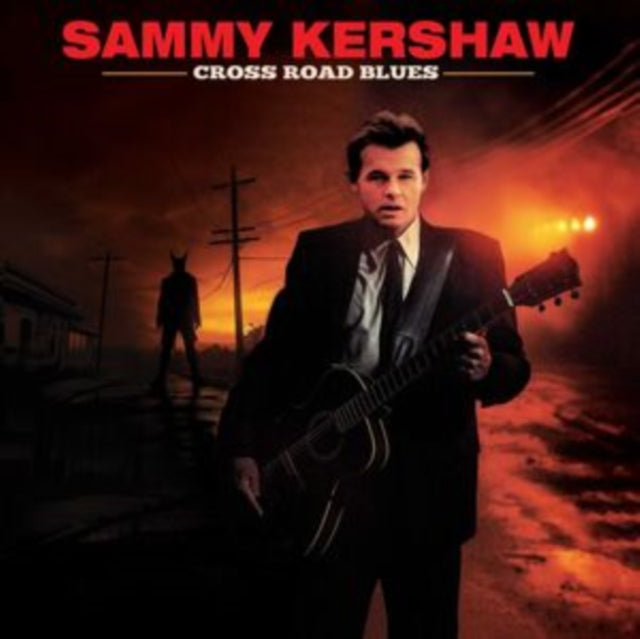 Sammy Kershaw - Cross Road Blues (Vinyl) (US Import)