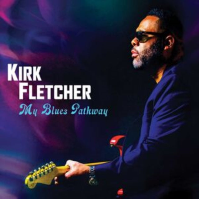 Kirk Fletcher - My Blues Pathway (Deluxe) (CD) (US Import)