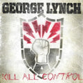 George Lynch - Kill All Control (Vinyl) (US Import)