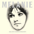 Melanie - Silver Anniversary (2CD) (CD)