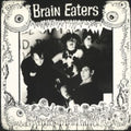 Brain Eaters - Brain Eaters (Vinyl) (US Import)