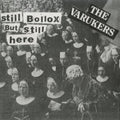 Varukers - Still Bollox But Still Here (Red Vinyl) (Vinyl) (US Import)