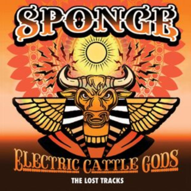 Sponge - Electric Cattle Gods-The Lost Tracks (CD)