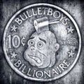 Bullet Boys - 10 Cent Billionaire (Limited Edition/Silver Vinyl) (Vinyl) (US Import)