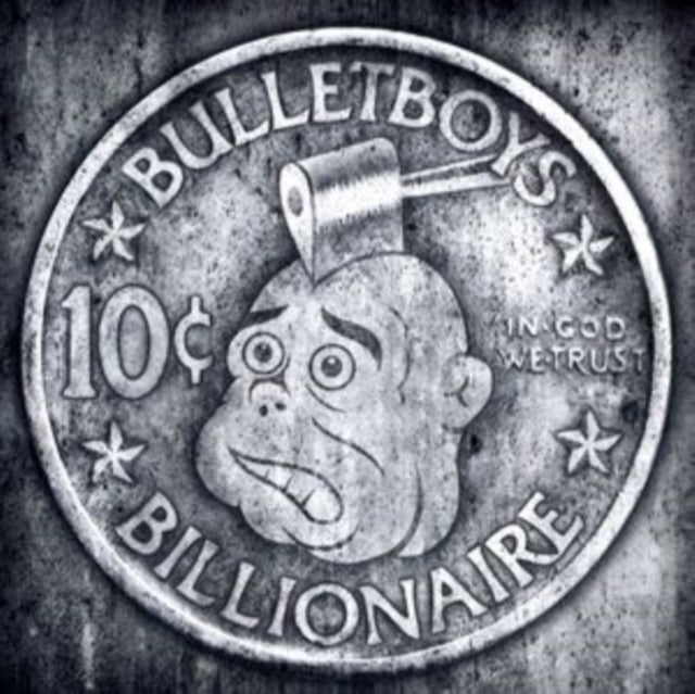 Bullet Boys - 10 Cent Billionaire (Limited Edition/Silver Vinyl) (Vinyl) (US Import)