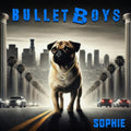 Bullet Boys - Sophie (Blue Vinyl) (Vinyl) (US Import)