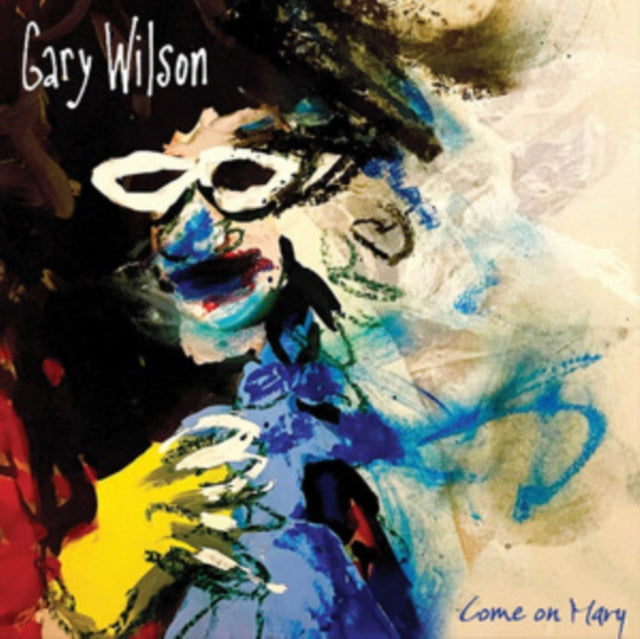 Gary Wilson - Come On, Mary (CD)