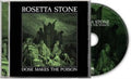 Rosetta Stone - Dose Makes The Poison (CD)