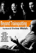 Beyond Trainspotting: The World Of Irvine Welsh (DVD) (Region 1 US Import)