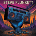 Steve Plunkett - Turn Up The Radio 2025 (Blue Vinyl) (Vinyl) (US Import)
