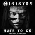 Ministry - Hate To Go - Take Out Or Delivery (Limited Edition/White Vinyl) (Vinyl) (US Import)