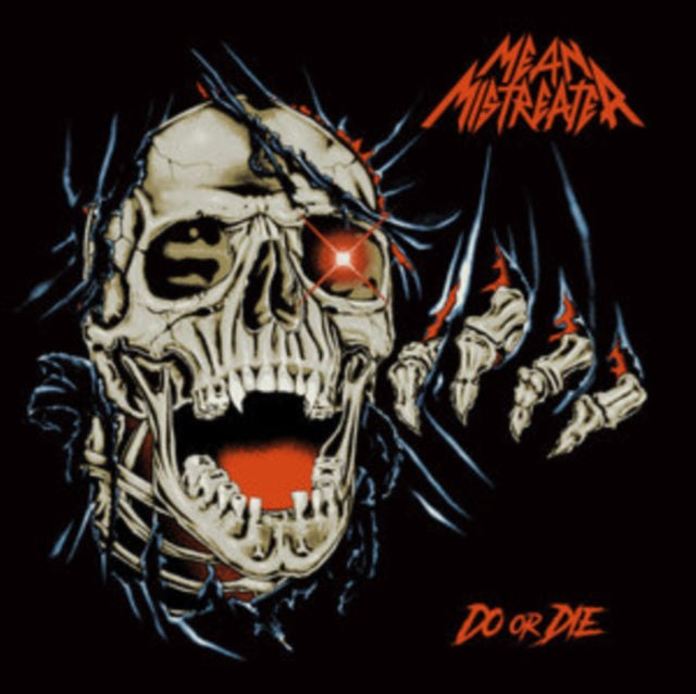 Mean Mistreater - Do Or Die (Vinyl) (US Import)