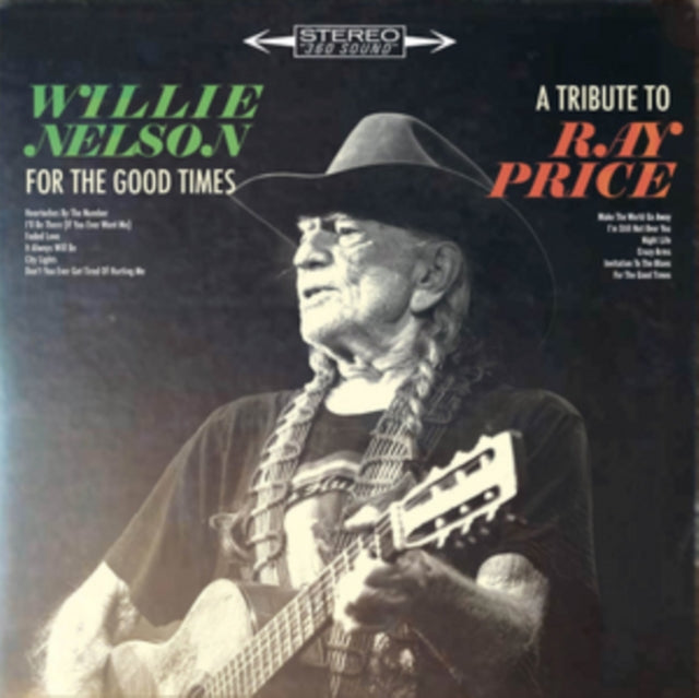 Willie Nelson - For The Good Times: Tribute To Ray Price (150g) (Vinyl) (US Import)