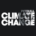 Pitbull - Climate Change (Edited Version) (CD)