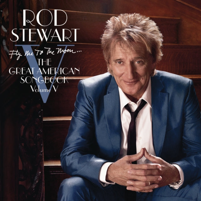 Rod Stewart - Fly Me To Moon: Great American Songbook VOL.5 (CD)