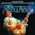 Santana - Guitar Heaven: Greatest Guitar Classics Of All Time (CD)