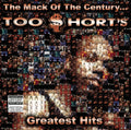 Too Short - Mack Of Century... Too Short's Greatest Hits (X) (CD)