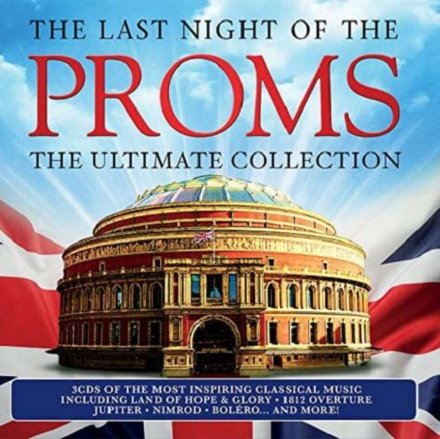 Various Artists - Last Night Of The Proms: Ultimate Collection (CD)
