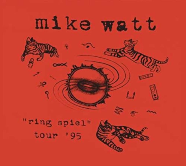 Mike Watt - Ring Spiel Tour 95 (CD)