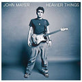 John Mayer - Heavier Things (Vinyl) (US Import)