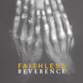 Faithless - Reverence (140g/DL Code) (Vinyl) (US Import)
