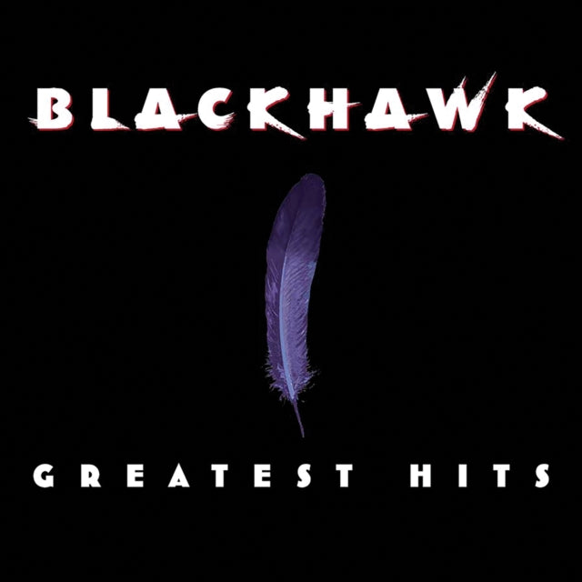 Blackhawk - Greatest Hits (CD)