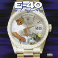 E-40 - In A Major Way (2LP/150g/DL Card) (Vinyl) (US Import)
