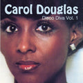 Carol Douglas - Disco Diva Vol. 1 (CD)